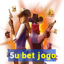 5u bet jogo